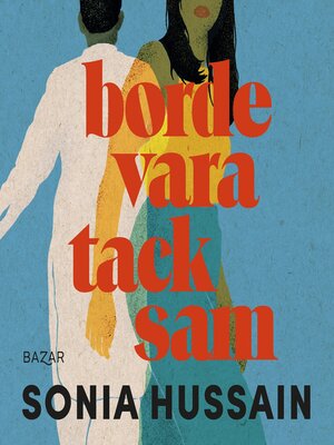 cover image of Borde vara tacksam